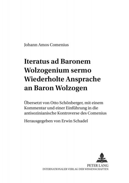 Wiederholte Ansprache an Baron Wolzogen- Iteratus ad Baronem Wolzogenium sermo