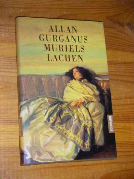 Muriels Lachen: Dtsch. v. Rudolf Hermstein