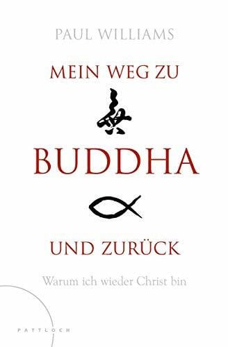 Mein Weg zu Buddha und zurück: Warum ich wieder Christ bin