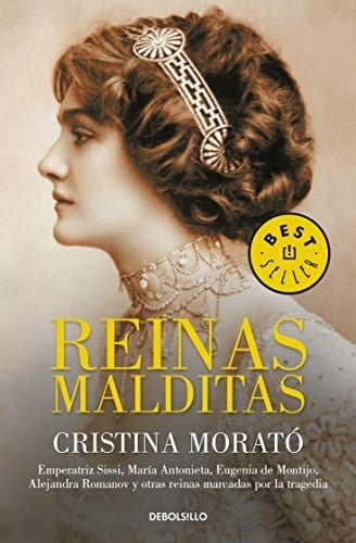 Reinas Malditas / Damned Queens (Spanish Edition) by Cristina Morat?? (2016-01-26)