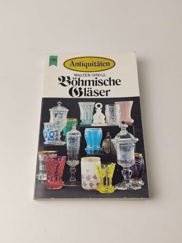 Antiquitäten. Böhmische Gläser.
