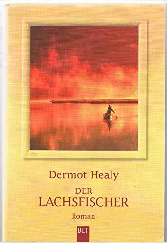 Der Lachsfischer (BLT. Bastei Lübbe Taschenbücher)