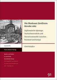 Die Moskauer Strelitzen-Revolte 1682