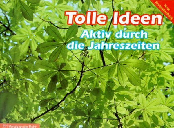 Tolle Ideen, Aktiv durch die Jahreszeiten