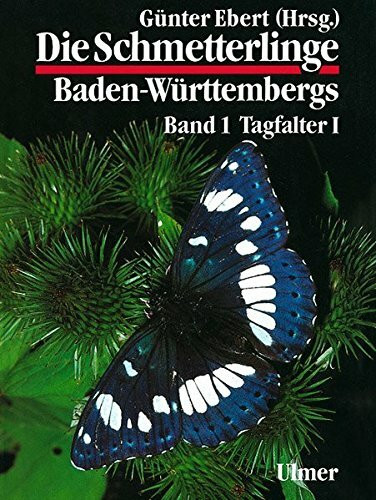 Die Schmetterlinge Baden-Württembergs, Bd.1, Tagfalter