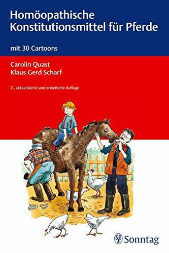 Homöopathische Konstitutionsmittel für Pferde: mit 30 Cartoons