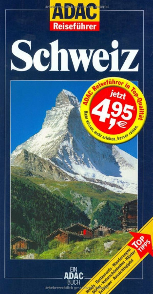 ADAC Reiseführer, Schweiz