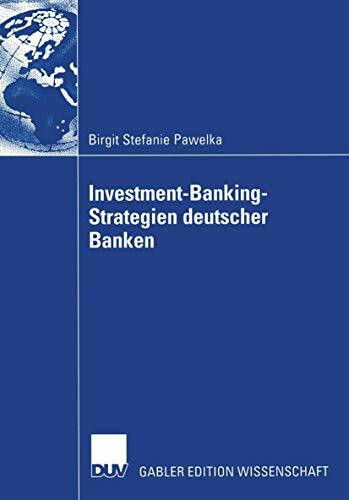 Investment-Banking-Strategien Deutscher Banken