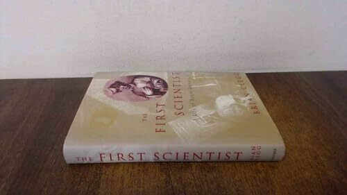 The First Scientist: A Life of Roger Bacon