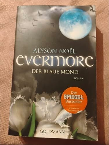 Evermore 2 - Der blaue Mond: Roman