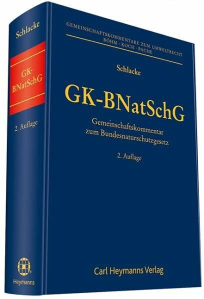 GK-BNatSchG: Gemeinschaftskommentar zum Bundesnaturschutzgesetz