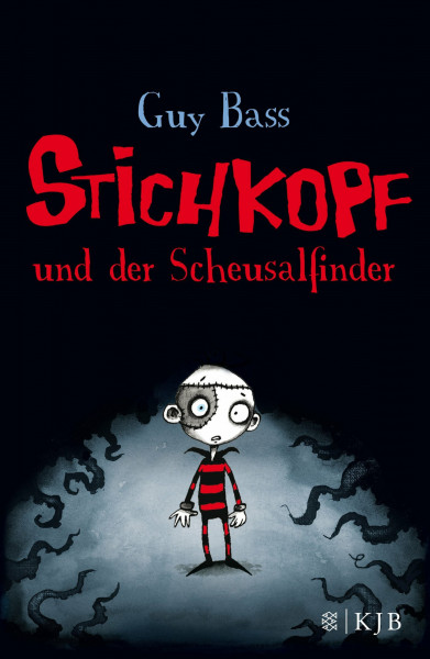 Stichkopf und der Scheusalfinder: Roman