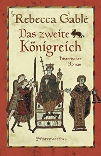 Das zweite Königreich: Historischer Roman (Helmsby-Reihe, Band 1)