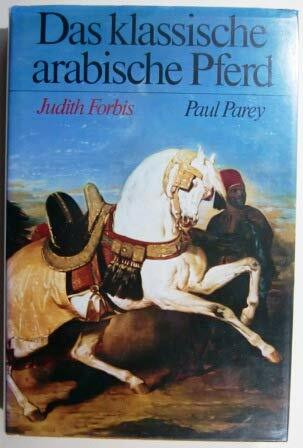 Das klassische arabische Pferd