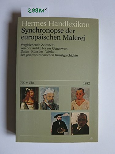 Hermes Handlexikon. Synchronopse der europäischen Malerei