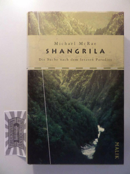 Shangrila: Die Suche nach dem letzten Paradies