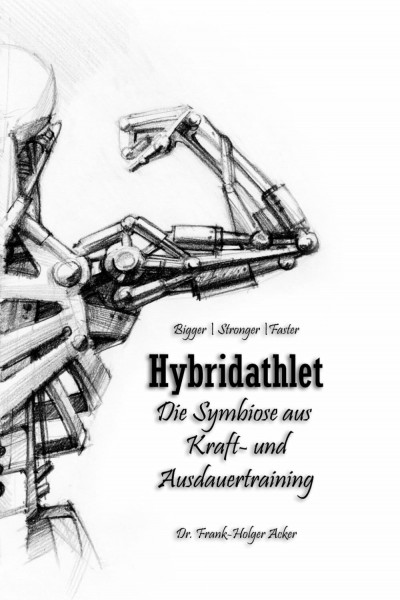 Hybridathlet: Die Symbiose aus Kraft- und Ausdauertraining