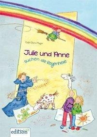 Julie und Anne suchen die Regenhexe