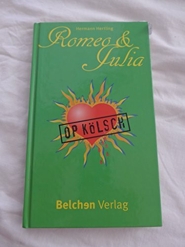 Romeo und Julia op kölsch