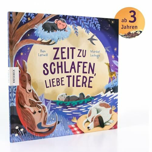 Zeit zu schlafen, liebe Tiere: Vorlese-Bilderbuch zum Einschlafen ab 3 Jahren