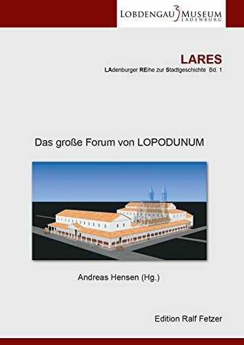 Das große Forum von LOPODUNUM (LARES)