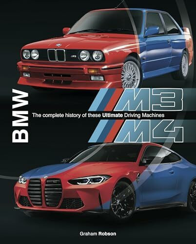 BMW M3 & M4: The Complete History of These Ultimate Driving Machines