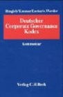 Kommentar zum Deutschen Corporate Governance Kodex: Kodex-Kommentar