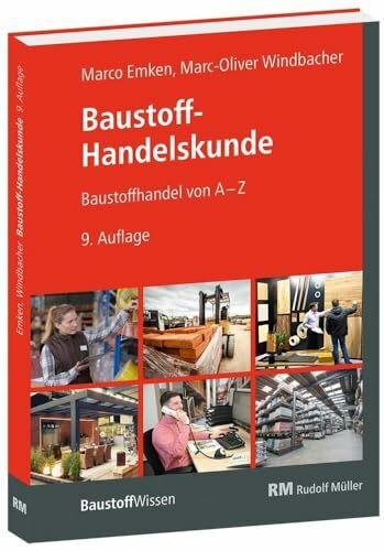 Baustoff Handelskunde: Baustoffhandel von A-Z