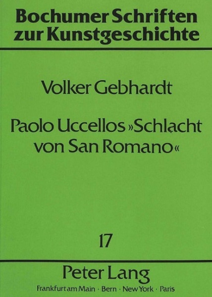 Paolo Uccellos Schlacht von San Romano