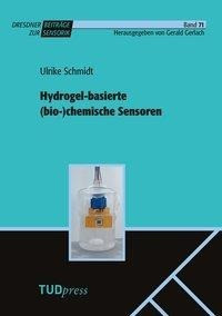 Hydrogel-basierte (bio-)chemische Sensoren