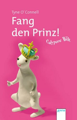 Calypsos Welt - Fang den Prinz!