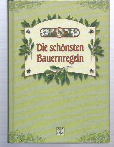 Die schönsten Bauernregeln