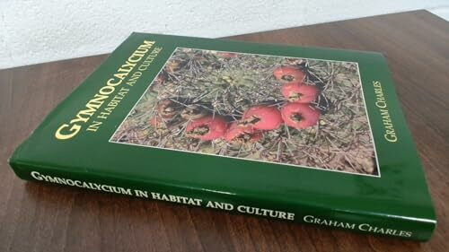 Gymnocalycium in Habitat and Culture