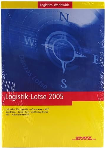 Logistik-Lotse 2004/2005: Neue aktualisierte Ausgabe des ehemaligen Danzas-Lotsen