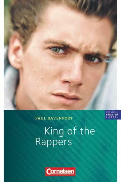 Cornelsen English Library - Für den Englischunterricht in der Sekundarstufe I - Fiction - 10. Schuljahr, Stufe 2: King of the Rappers - Lektüre - Mit Aufgaben und Activities: Textheft