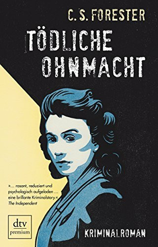 Tödliche Ohnmacht: Kriminalroman