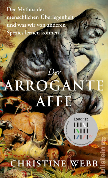 Der arrogante Affe: Der Mythos der menschlichen Überlegenheit und was wir von anderen Spezies lernen können | Nominiert als Wissensbuch des Jahres 2026