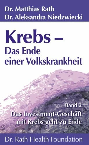 Krebs - das Ende Einer Volkskrankheit Band 2 Krebs - das Ende Einer Volkskrankheit Band 2