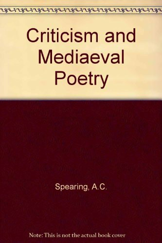Criticism and Mediaeval Poetry