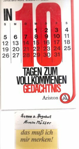 In 10 Tagen zum vollkommenen Gedächtnis