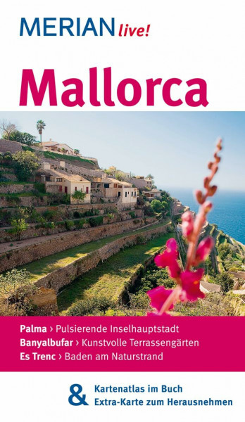 MERIAN live! Reiseführer Mallorca: MERIAN live! - Mit Kartenatlas im Buch und Extra-Karte zum Herausnehmen