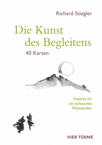 Die Kunst des Begleitens: Impulse für ein achtsames Miteinander
