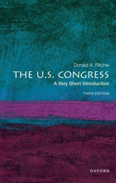 The U.S. Congress: A Very Short Introduction