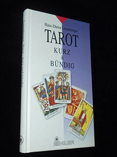 Tarot kurz und bündig