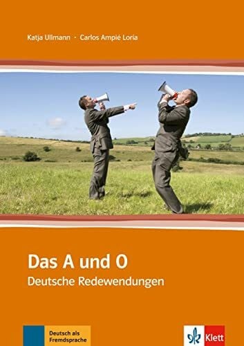 Das A und O: Deutsche Redewendungen. Buch