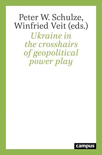 Ukraine in the crosshairs of geopolitical power play