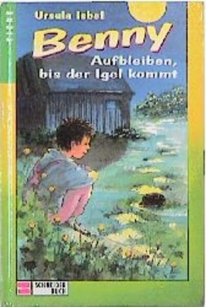 Benny / Aufbleiben, bis der Igel kommt