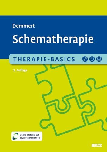 Therapie-Basics Schematherapie: Mit Online-Material (Beltz Therapie-Basics)