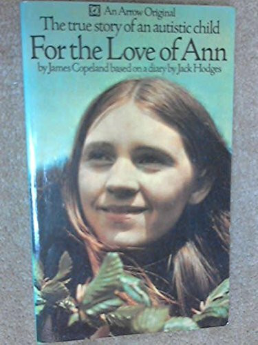 For the Love of Ann - The true story of an autistic child