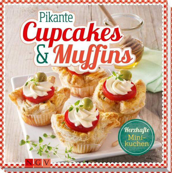 Pikante Cupcakes & Muffins: Herzhafte Minikuchen
